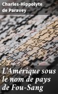 eBook: L'Amérique sous le nom de pays de Fou-Sang