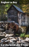 ebook: Le moulin du Frau
