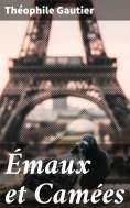 eBook: Émaux et Camées