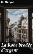 eBook: La Robe brodée d'argent