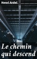 eBook: Le chemin qui descend