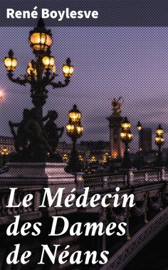 ebook: Le Médecin des Dames de Néans