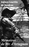 eBook: Mémoires de Mr. d'Artagnan