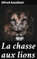 eBook: La chasse aux lions