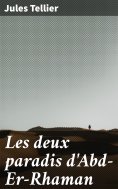 eBook: Les deux paradis d'Abd-Er-Rhaman