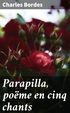 eBook: Parapilla, poëme en cinq chants