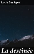 eBook: La destinée