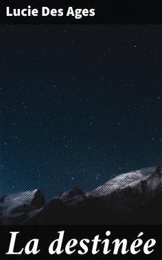 eBook: La destinée