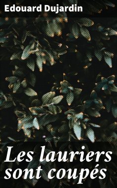 eBook: Les lauriers sont coupés