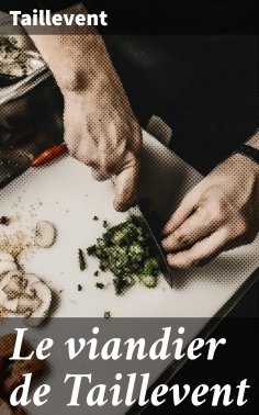 eBook: Le viandier de Taillevent