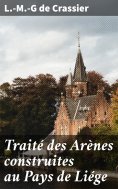 eBook: Traité des Arènes construites au Pays de Liége