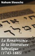eBook: La Renaissance de la littérature hébraïque (1743-1885)