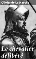 eBook: Le chevalier délibéré