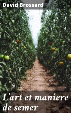 eBook: L'art et maniere de semer