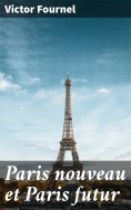 eBook: Paris nouveau et Paris futur