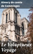 eBook: Le Voluptueux Voyage