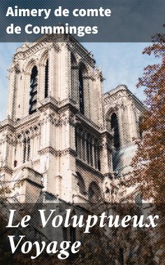 eBook: Le Voluptueux Voyage