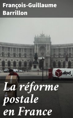 eBook: La réforme postale en France