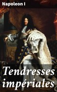 eBook: Tendresses impériales