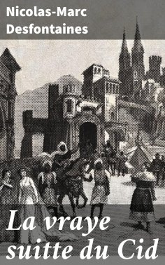 eBook: La vraye suitte du Cid
