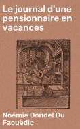eBook: Le journal d'une pensionnaire en vacances