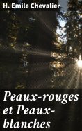 eBook: Peaux-rouges et Peaux-blanches
