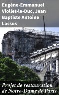 eBook: Projet de restauration de Notre-Dame de Paris