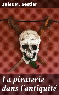 eBook: La piraterie dans l'antiquité
