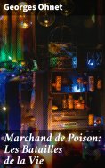 ebook: Marchand de Poison: Les Batailles de la Vie