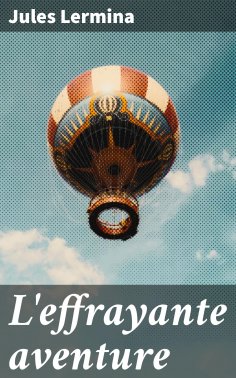 eBook: L'effrayante aventure