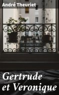 ebook: Gertrude et Veronique