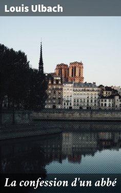 eBook: La confession d'un abbé