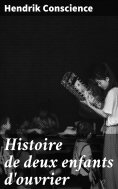 eBook: Histoire de deux enfants d'ouvrier