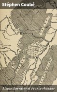 eBook: Alsace, Lorraine et France rhénane