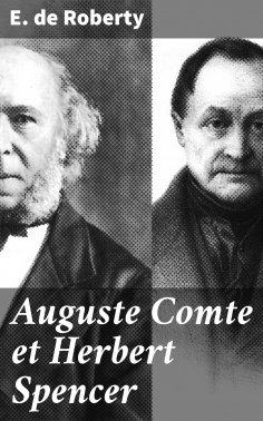 eBook: Auguste Comte et Herbert Spencer