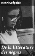 eBook: De la littérature des nègres