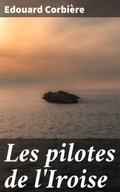 eBook: Les pilotes de l'Iroise