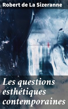 eBook: Les questions esthétiques contemporaines