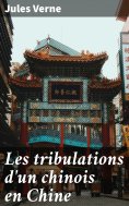 eBook: Les tribulations d'un chinois en Chine