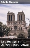 eBook: Le passage, suivi de Transfiguration