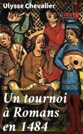 eBook: Un tournoi à Romans en 1484