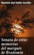 eBook: Sonata de estío: memorias del marqués de Bradomín