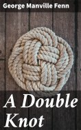 ebook: A Double Knot