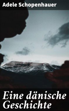eBook: Eine dänische Geschichte