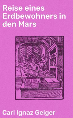 ebook: Reise eines Erdbewohners in den Mars