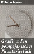 eBook: Gradiva: Ein pompejanisches Phantasiestück