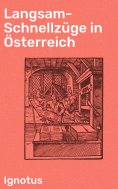 ebook: Langsam-Schnellzüge in Österreich