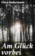 ebook: Am Glück vorbei