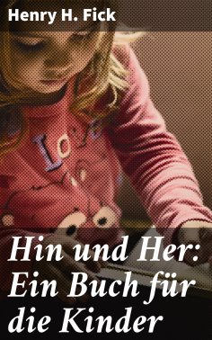 eBook: Hin und Her: Ein Buch für die Kinder