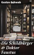 ebook: Die Schildbürger & Doktor Faustus